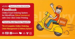 FoodBook | Online Food Ordering & Delivery System for WordPress with One-Click Order Printing