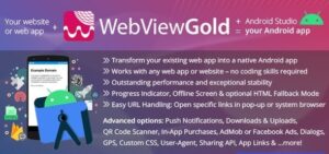 WebViewGold for Android v13.7 – WebView URL/HTML to Android app + Push, URL Handling, APIs & much more! - nulled